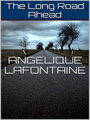 cover image of The Long Road Ahead
